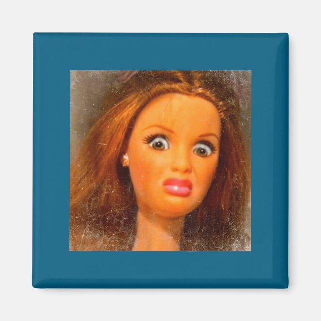 Funny Disgusting Doll Face Meme  Magnet (Vorne)