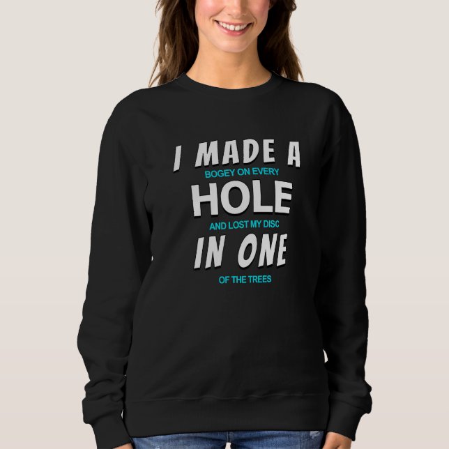 Funny Disk Golf I machte ein Loch in einem Sweatshirt (Vorderseite)