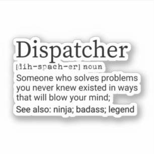Funny Dispatcher Definition, Dispatcher Geschenke Aufkleber