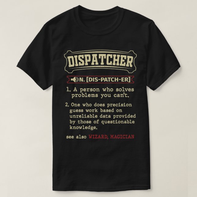 Funny Dispatcher Definition T-Shirt (Design vorne)