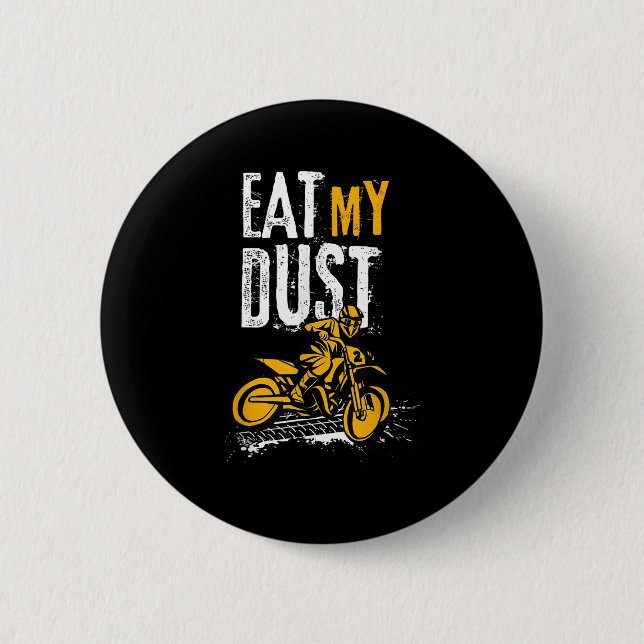 Funny Distressed Motocross Quote Dirt Bike Biker G Button (Vorderseite)