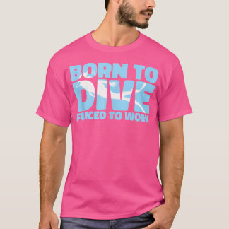 Funny Diver Dive Schnorcheln Scuba Kommerzielle Di T-Shirt