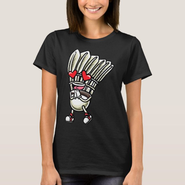Funny Dminton Shuttle Player Design Männer Frauen  T-Shirt (Vorderseite)