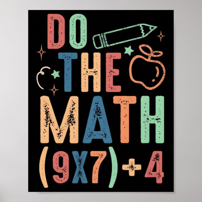 Funny Do The Math 67 Meme Six Seven Boy Girl Teach Poster (Vorne)