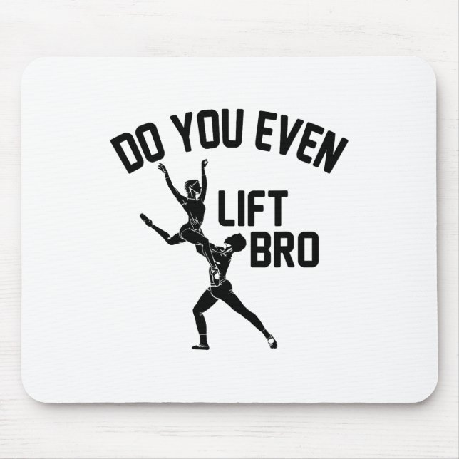 Funny Do you even Lift Bro Geschenk Coole männlich Mousepad (Vorne)