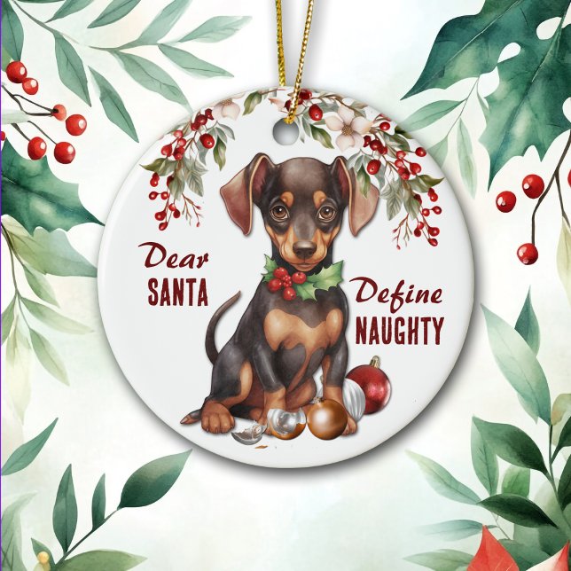 Funny Doberman Pinscher Pup Definition Naughty Fer Keramik Ornament (Von Creator hochgeladen)