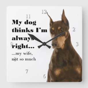 Funny Doberman v Wife Clock Quadratische Wanduhr