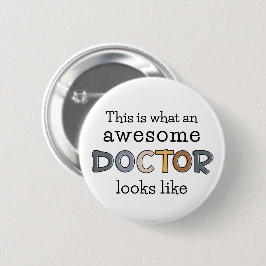 Funny Doctor Gifts | Phantastischer Arzt Button