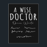 Funny Doctor Handwriting Spaß Nurse Life Postkarte<br><div class="desc">Funny Doctor Handwriting Spaß Nurse Life.</div>
