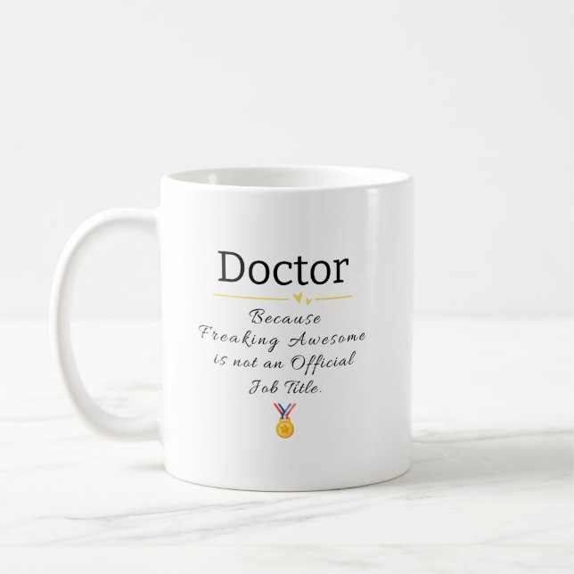 Funny Doctor Job Title Coffee Tasse (Links)