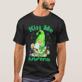 Funny Doctor Nurse Gnomes St Patrick S Day T-Shirt