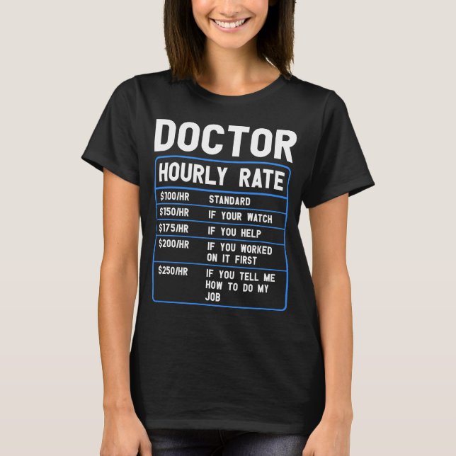 Funny Doctor T - Shirt für Stundensätze (Vorderseite)