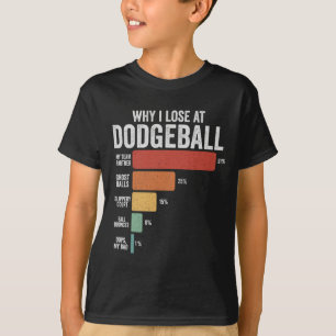 Funny Dodgeball Sport Warum ich bei Dodgeball verl T-Shirt