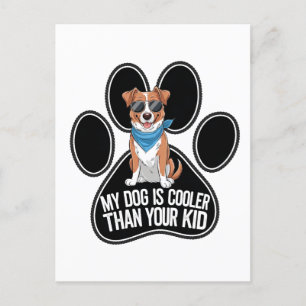Funny Dog Design: 'Mein Hund ist Cool als dein Kin Postkarte