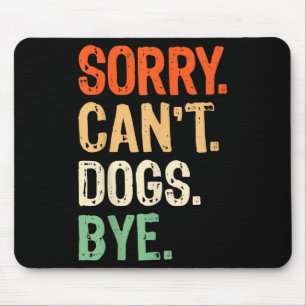 Funny Dog Eigentümer Training Lover Mama Vater Sor Mousepad