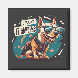 Funny Dog Furz Es passiert Magnet