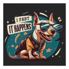 Funny Dog Furz Es passiert Poster