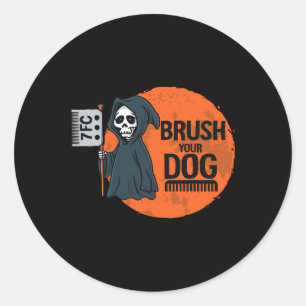 Funny Dog Groomer Brush Ihr Hund Grooming Sensenma Runder Aufkleber
