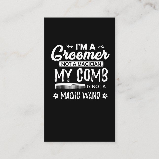 Funny Dog Grooming Zitat Humorer Welpe Groomer Visitenkarte (Vorderseite)