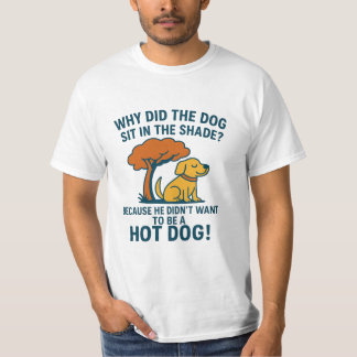 Funny Dog Joke T - Shirt für Sommer