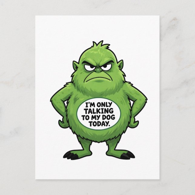 Funny Dog Lover Quote Grumpy Green Character Postkarte (Vorderseite)