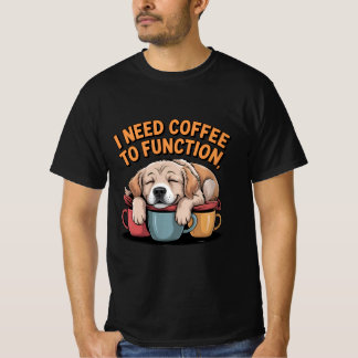 "Funny Dog Lover T - Shirt - Niedliches Pup Spaß T