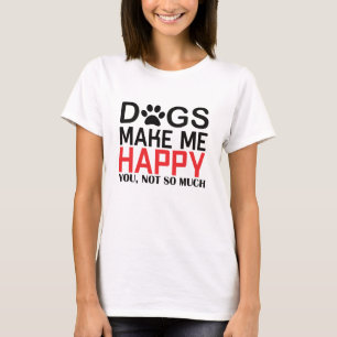 Funny dog lovers gift T-Shirt