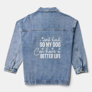 Funny Dog Lovers Shirt - hart für Hunde arbeiten Jeansjacke