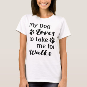 Funny Dog Lover's T-Shirt