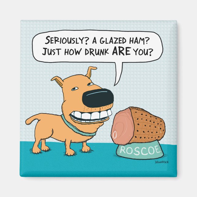 Funny Dog mit Glazed Ham Kühlschrankmagnet Magnet (Vorne)