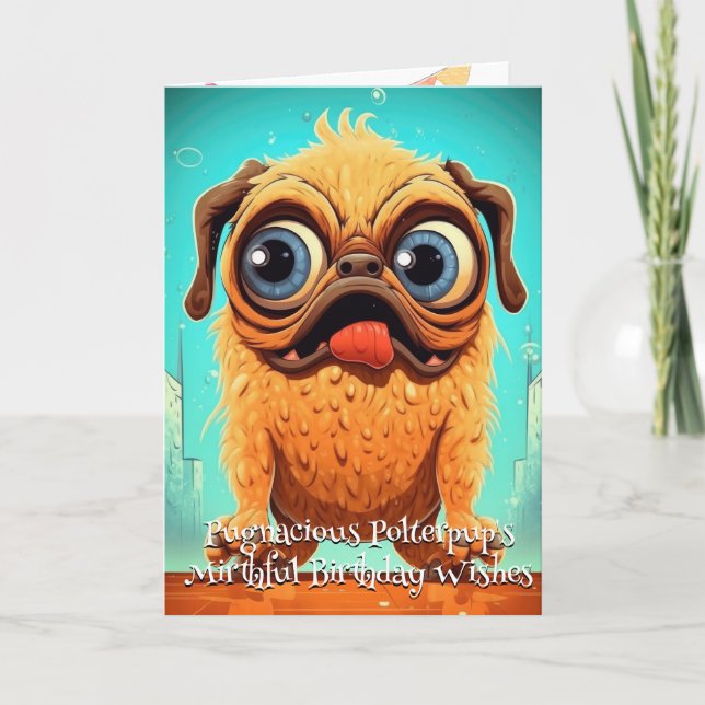 Funny Dog Monster: Pugnacious Polterpup Geburtstag Dankeskarte (Vorderseite)