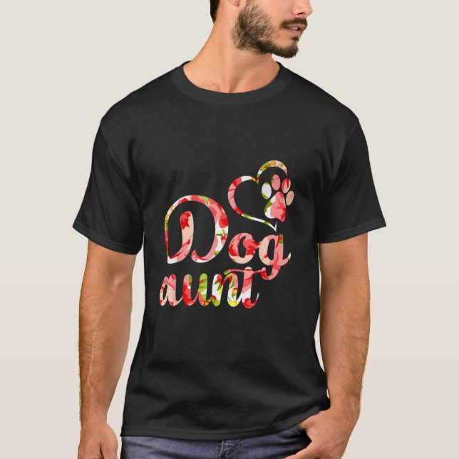 Funny Dog Owner Shirt, Dog Aunt Fur Life T-Shirt (Vorderseite)