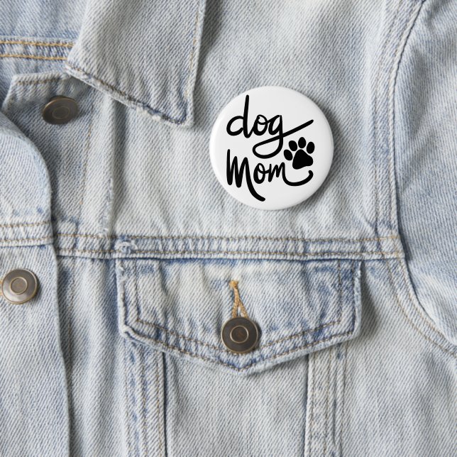 Funny Dog Paw Dog Mama Button (Beispiel)