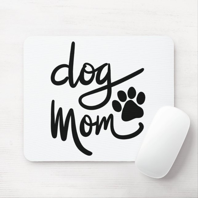 Funny Dog Paw Dog Mama Mousepad (Mit Mouse)