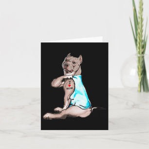 Funny Dog Pitbull I Liebe Mama Tattoo Dog Liebhabe Karte