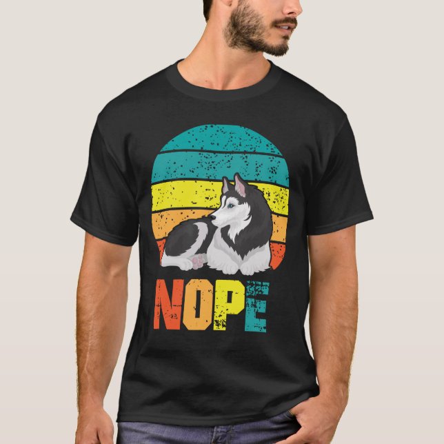 Funny Dog Stubborn Husky Lazy Puppy T-Shirt (Vorderseite)