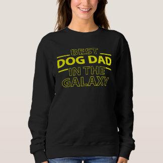 Funny Dog Vater Der beste Hund Vater in der Galaxi Sweatshirt
