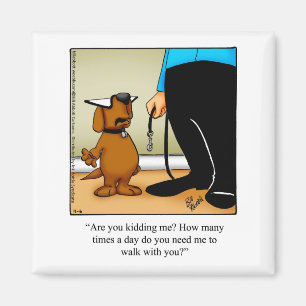 Funny Dog Walking Spaß Magnet