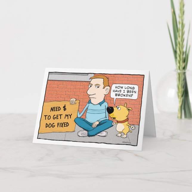 Funny Dog Will nicht zu korrigieren glücklichen Ge Karte (Vorderseite)