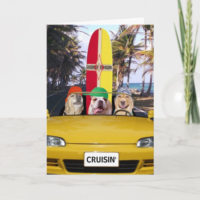 Funny Dogs Cruisin' Surfer Geburtstag Karte (Vorderseite)
