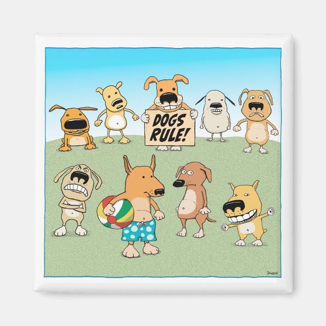 Funny Dogs Rule Magnet (Vorne)