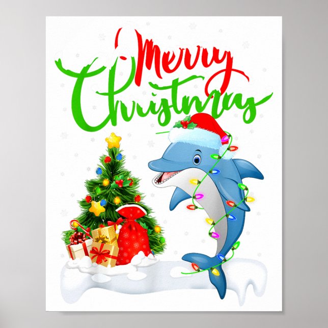 Funny Dolphin Fish Lover Xmas Lighting Dolphin Chr Poster (Vorne)