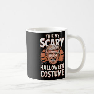 Funny Donald Trump Das ist mein Beängstigender Hal Kaffeetasse
