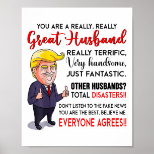 Funny Donald Trump ein wirklich großartiges Eheman Poster