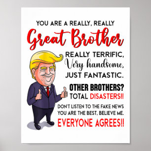 Funny Donald Trump ein wirklich großer Bruder _1 Poster