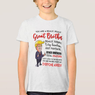 Funny Donald Trump ein wirklich großer Bruder _1 Tri-Blend Shirt