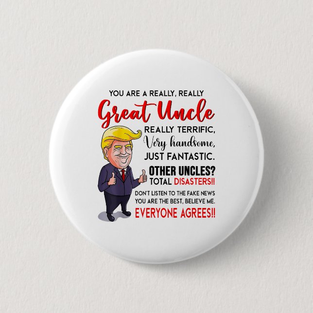 Funny Donald Trump, ein wirklich großer Onkel, Unc Button (Vorderseite)