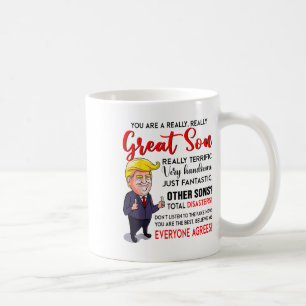Funny Donald Trump ein wirklich großer Sohn _1 Kaffeetasse