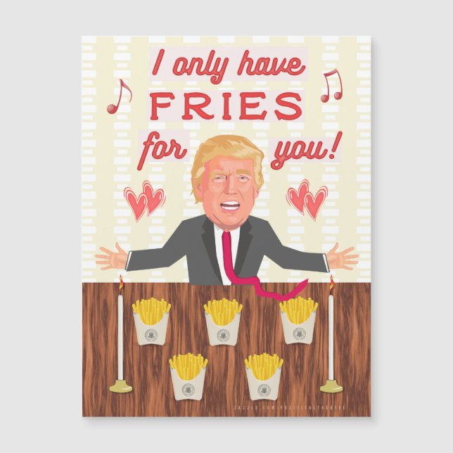Funny Donald Trump Fast Food Fries Valentinstag Magnetkarte (Vorderseite)