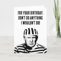 Funny Donald Trump Gefängnis Geburtstag